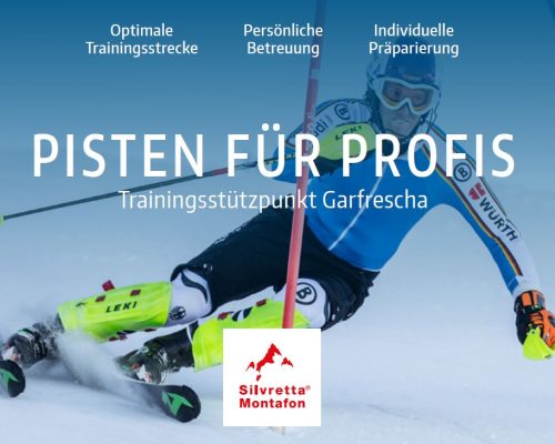 PISTEN FÜR PROFIS – Trainingsstützpunkt Garfrescha